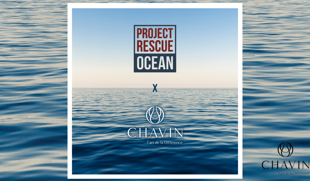 Chavin engagé auprès de Project Rescue Ocean