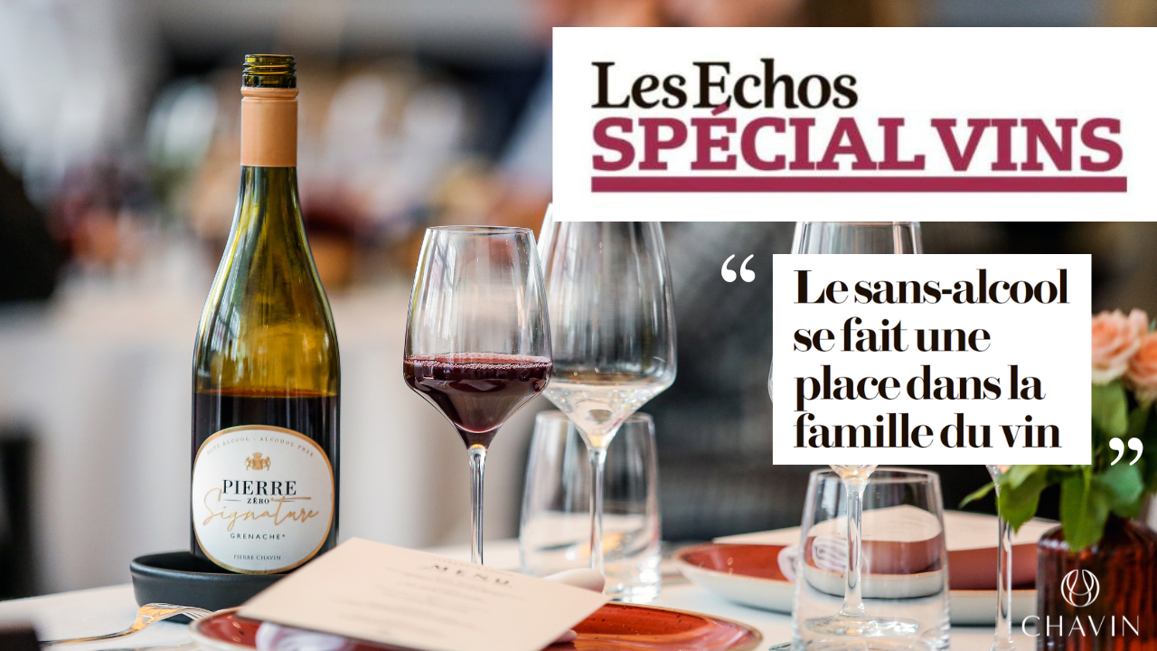 Chavin - Chavin dans Les Echos : « Le sans-alcool se fait une place dans la famille du vin »