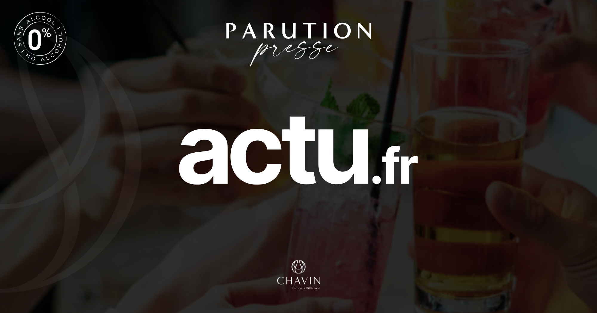 Chavin - « L’Occitanie dans votre verre : de l’authenticité aux nouvelles tendances » – Actu.fr