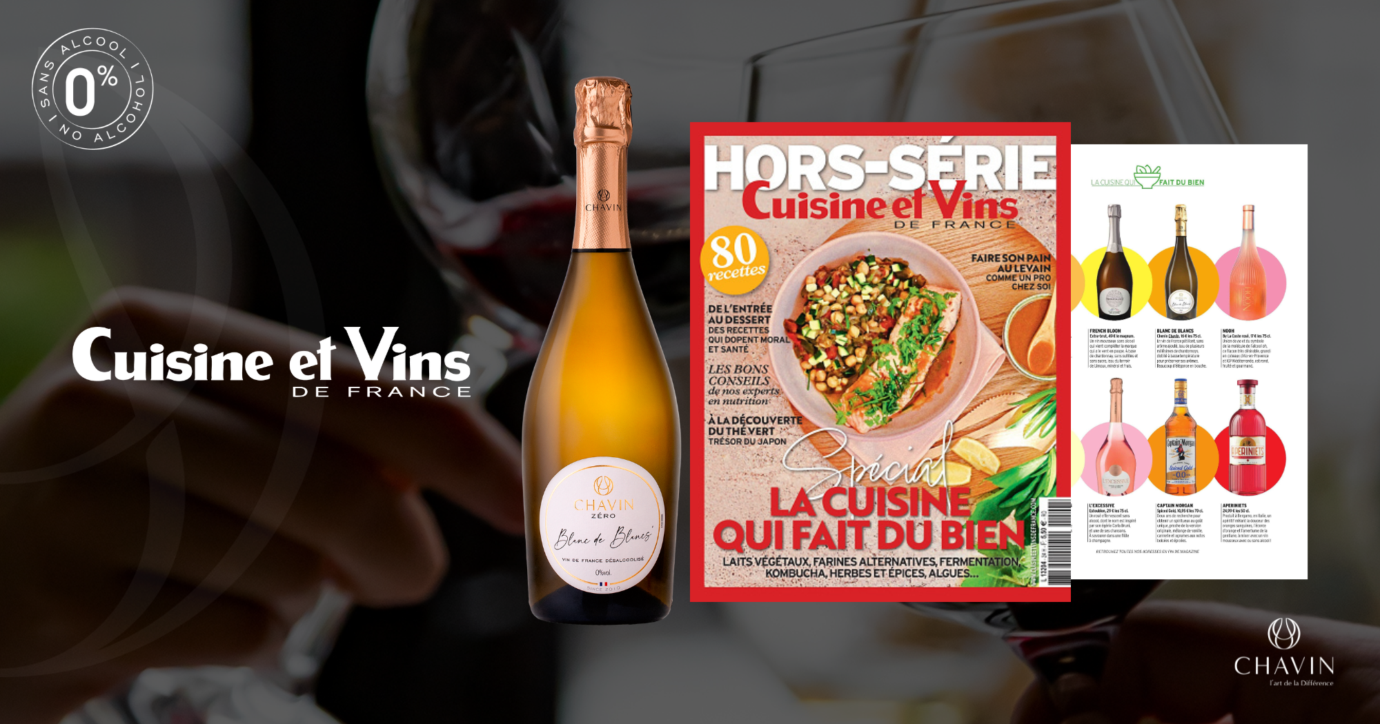 Chavin - La Maison Chavin u00e0 lu2019honneur dans le hors-su00e9rie u00e9tu00e9 2025 de Cuisine et Vins de France