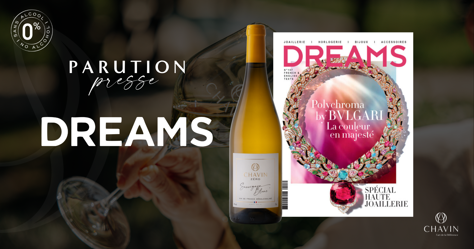 Chavin - Chavin Zu00e9ro Sauvignon Blanc Vin de France u00e0 lu2019honneur chez Dreams