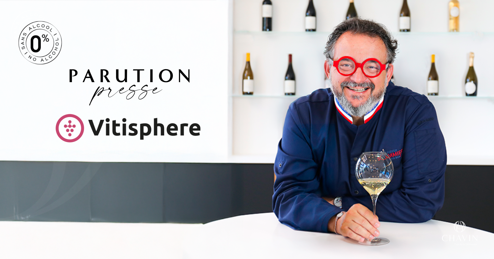Chavin - Press Release: Chavin and Fabrice Sommier Featured in Vitisphere
