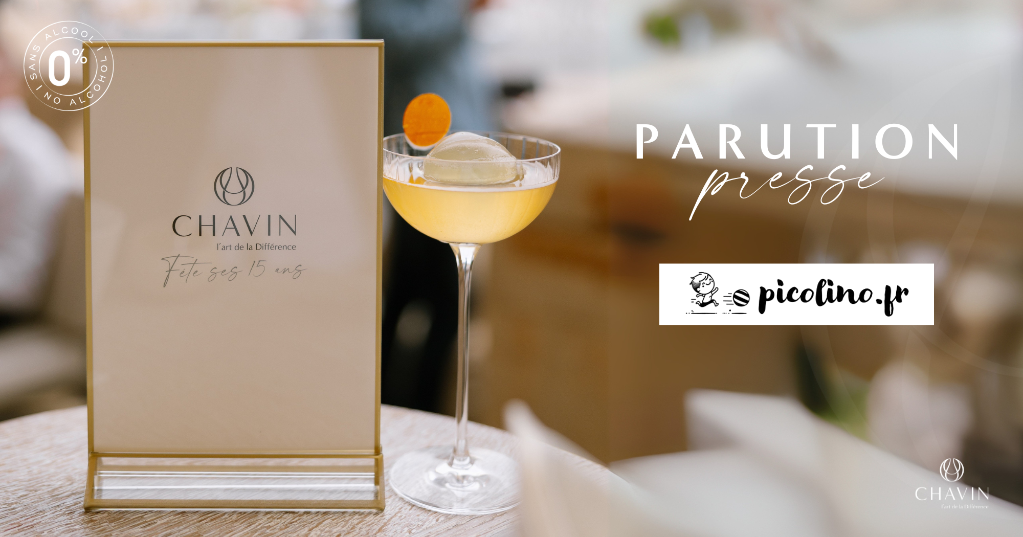 Chavin - Press Feature: Maison Chavin Reinvents Non-Alcoholic Wine According to Picolino