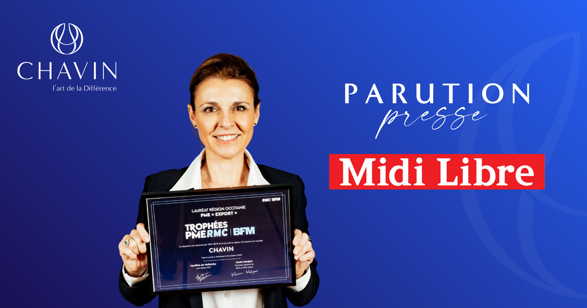 Chavin - CHAVIN u00e0 lu2019honneur dans Midi Libre : une success story franu00e7aise finaliste des Trophu00e9es PME RMC BFM