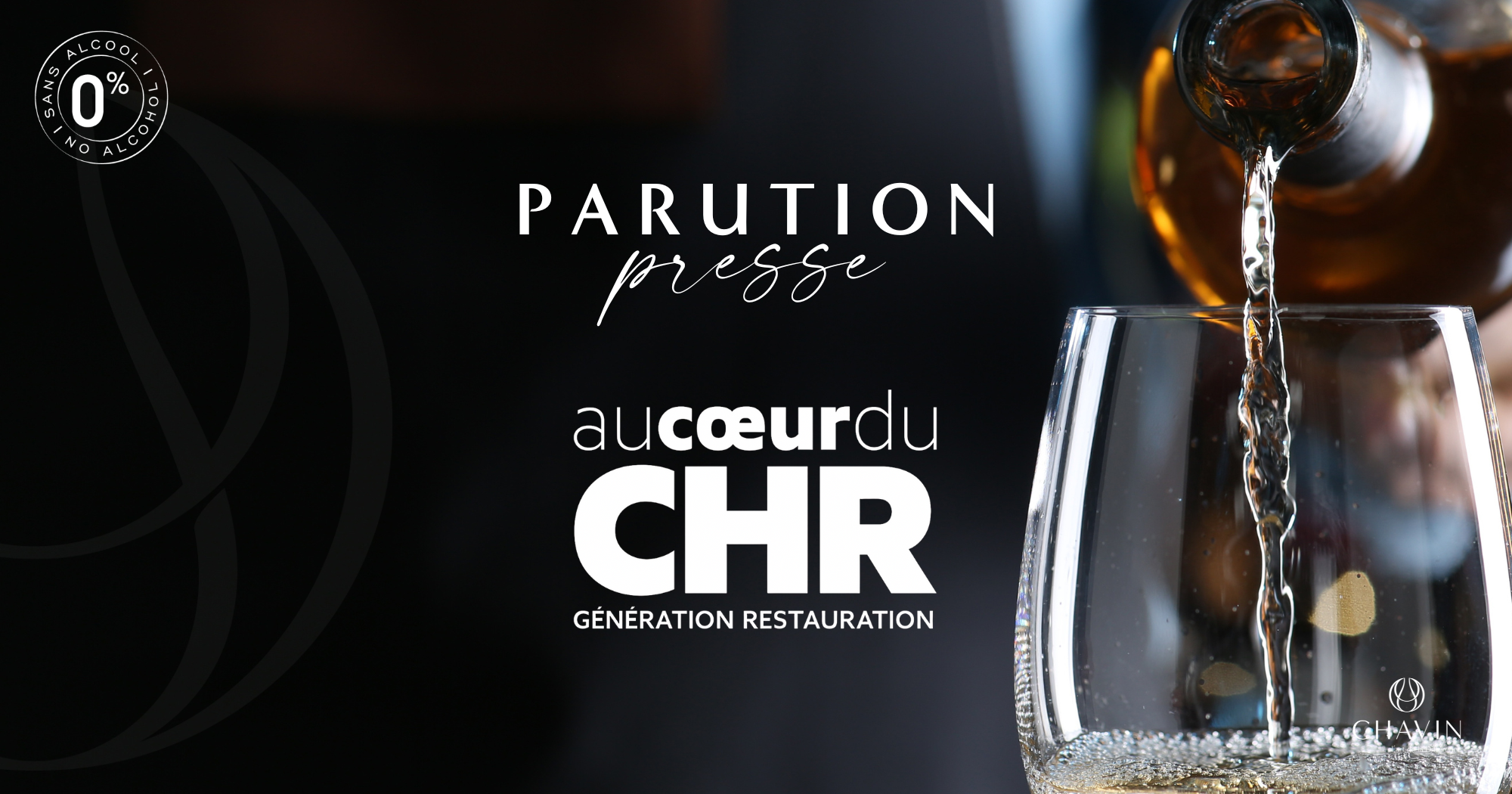 Chavin - Au cu0153ur du CHR met u00e0 lu2019honneur la collaboration entre Chavin et Fabrice Sommier