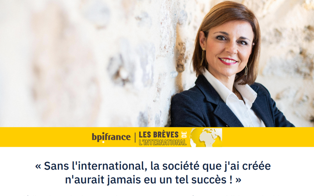 Maison CHAVIN Featured in Bpifrance’s “International Highlights”