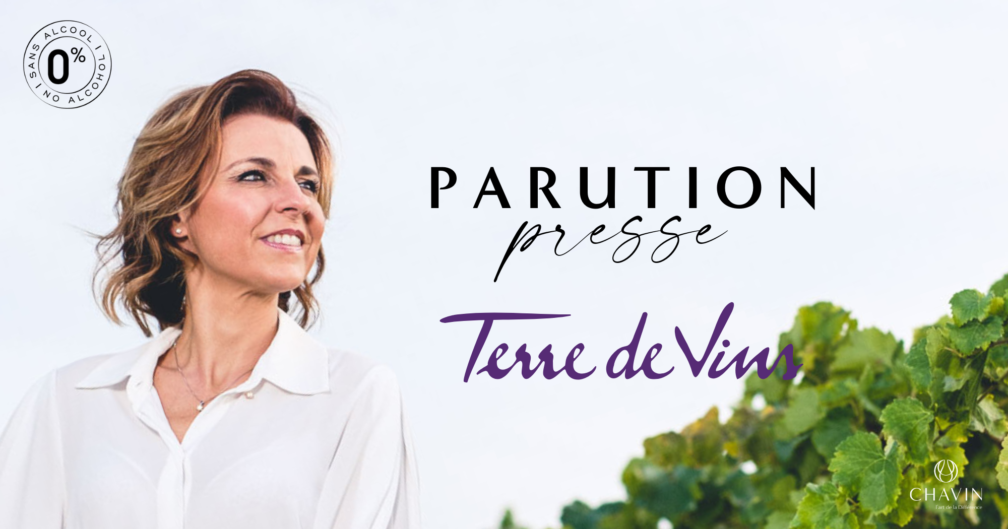 Chavin - Les vins désalcoolisés, une nouvelle façon de consommer le vin